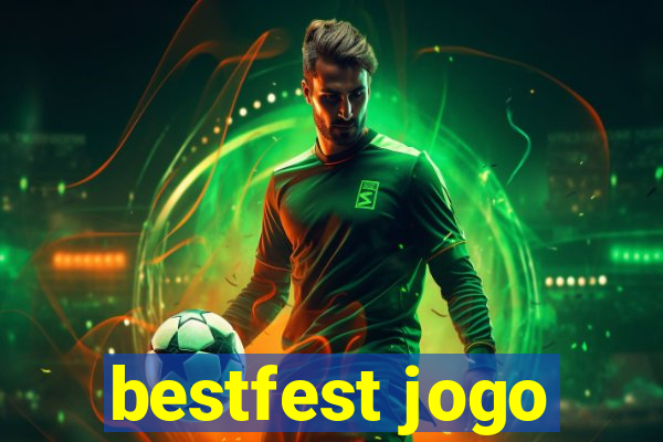 bestfest jogo